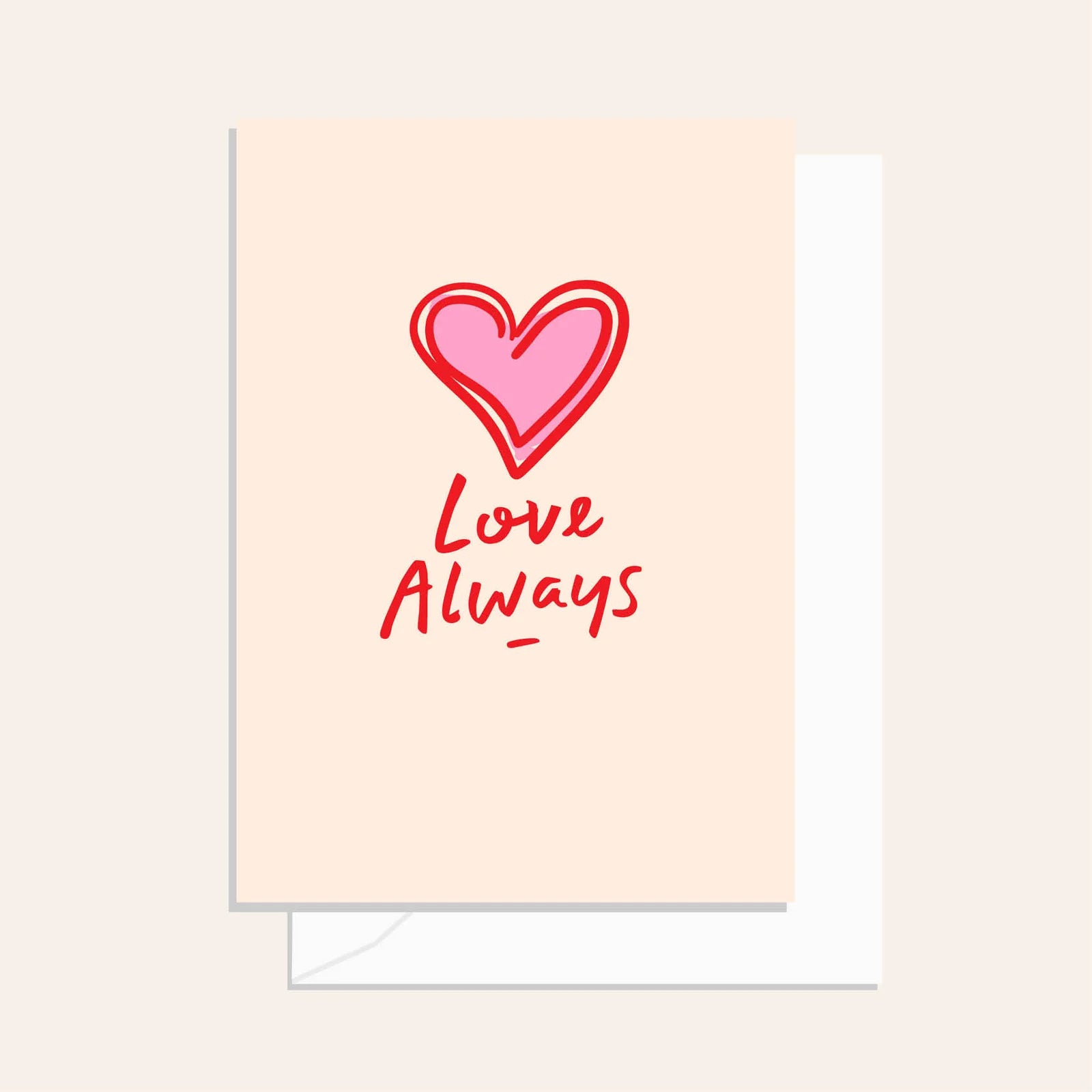 Greeting Card / Love Always Heart / $2.95 unit / MOQ 1 pack of 6