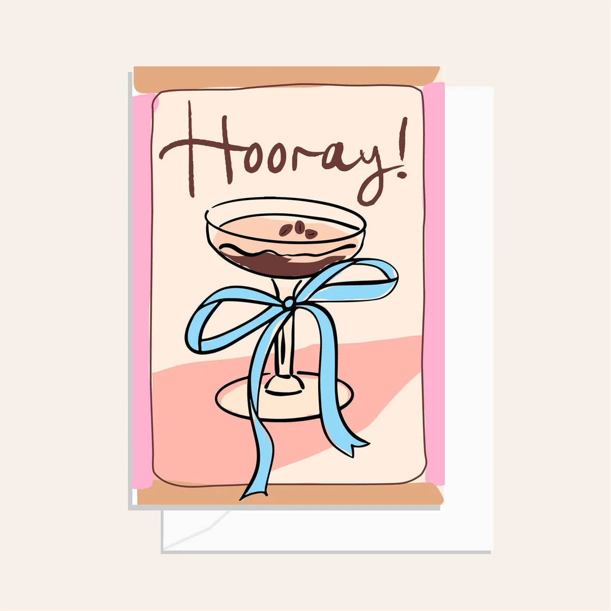 Greeting Card / Sip Sip Hooray Espresso / $2.95 unit / MOQ 1 pack of 6